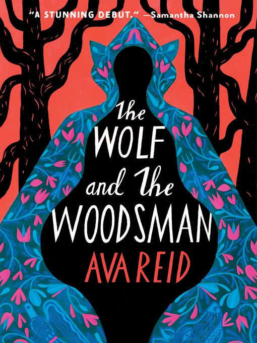 The wolf and the woodsman a novel